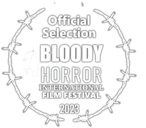 Bloody Horror International Film Festival 2023